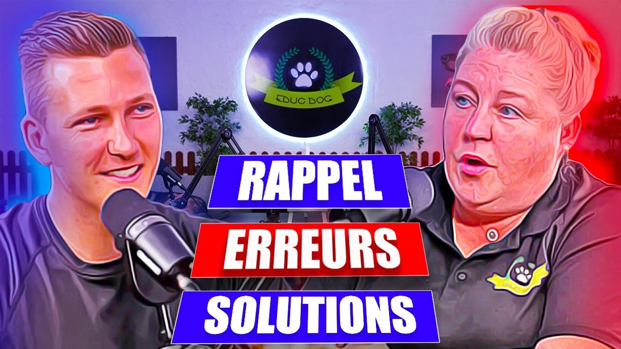 Apprendre Le Rappel (matériel, erreurs, exercices) - Podcast #1 L'éducation canine by Educ Dog 🦴