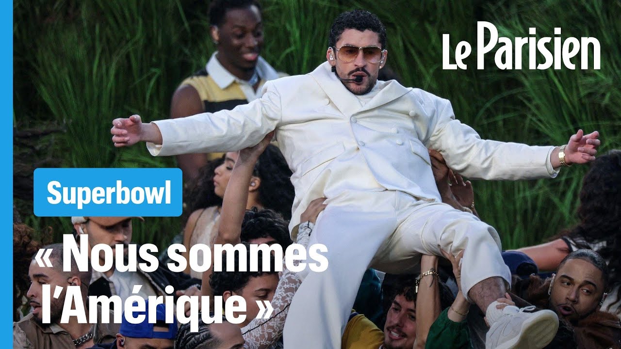 Super Bowl : le show très politique de Bad Bunny qui agace Trump