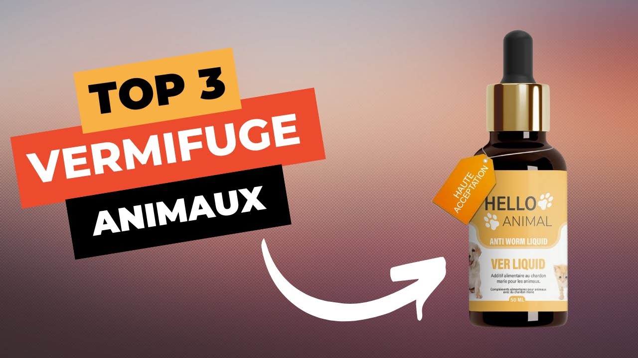 🔥 TOP 3 : Meilleur Vermifuge Chat et Chien 2024